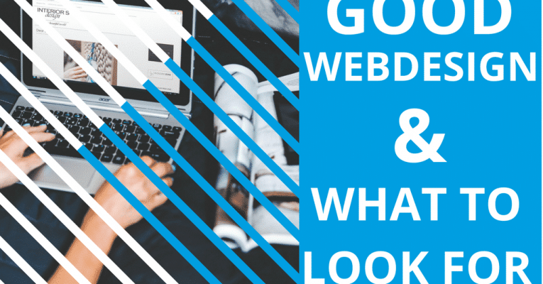 Good web design : what to look for!