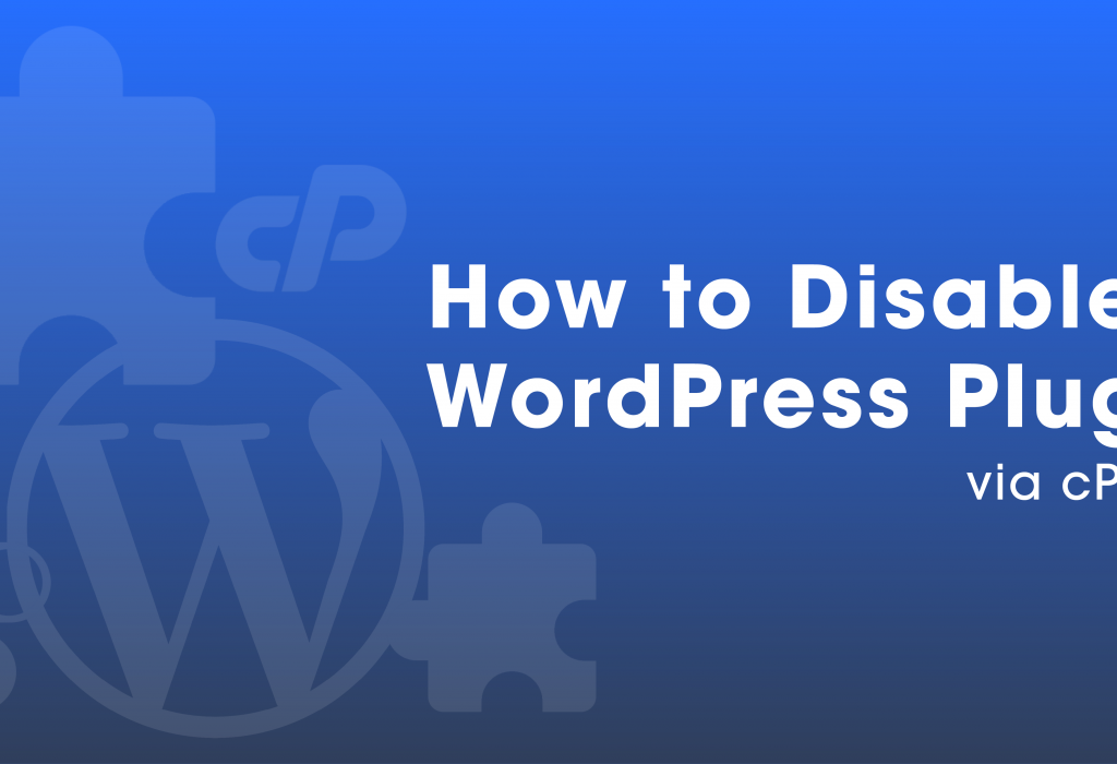 How to Disable a WordPress Plugin via cPanel