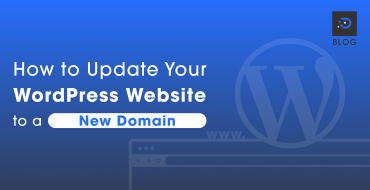 How to Update Your WordPress Website to a New Domain